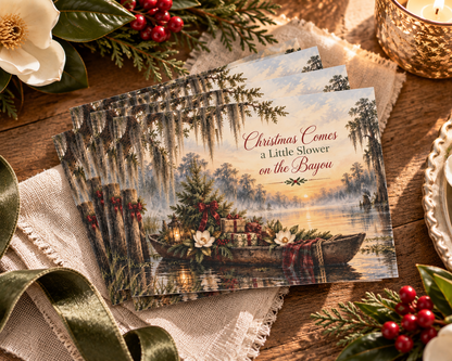 Bayou Christmas Greeting Cards — "Christmas Comes a Little Slower on the Bayou" (Set of 10/30/50)